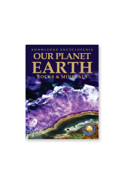 Knowledge Encyclopedia For Children - Our Planet Earth: Rock & Minerals