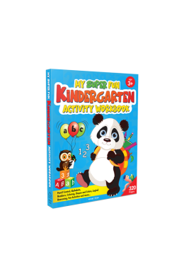 My Super Fun Kindergarten Activity Workbook for Children : Pattern Writing, Colors, Shapes, Numbers 1-10, Early Math, Alphabet, Brain Booster Activities, Following Directions, and Interactive Activiti