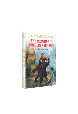 The Memoirs of Sherlock Holmes : Illustrated Abridged Children Classic English Novel with Review Questions (Hardback)