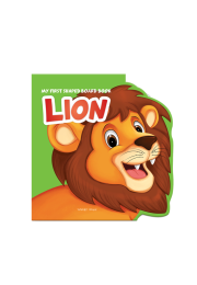 My First Shaped Board Book: Illustrated Lion - Animal Picture Book for Kids Age 2+ Board book