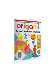 Origami - Step-by-Step Introduction To The Art of Paper-Folding - Activity Book For Children - Level 3: Advanced