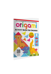 Origami - Step-by-Step Introduction To The Art of Paper-Folding - Activity Book For Children - Level 2: Intermediate