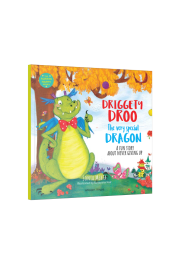 The Always Happy Series: Driggety Droo The very Determined Dragon - A fun Story About Never Giving Up - Beautifully Illustrated Picture Book For Children