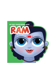 My First Shaped Board Book: Illustrated Ram Hindu Mythology Book for Kids Age 2+ (Indian Gods and Goddesses) 