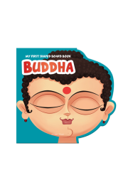 My First Shaped Board Book: Illustrated Buddha Hindu Mythology Picture Book for Kids Age 2+ (Indian Gods and Goddesses) 