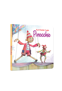 My first Illustrated Fairytale Board Book - Pinocchio Board Book