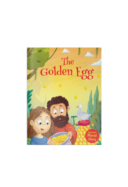 The Golden Egg - Illustrated Moral Story for Children