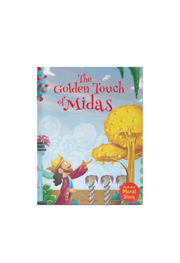 The Golden Touch of Midas - Illustrated Moral Story for Children