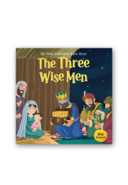 My First Illustrated Bible Story: The Three Wise Men