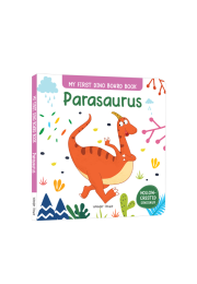 Parasaurus : My First Dino Board Book - Illustrated Dino Picture Book for Children