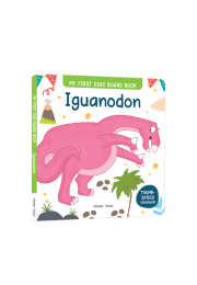 Iguanodon : My First Dino Board Book - Illustrated Dino Picture Book for Children