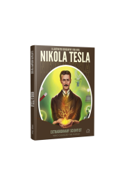 Illustrated Biography for Kids: Nikola Tesla- Extraordinary scientist who changed the World