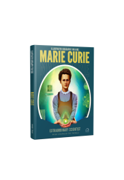 Illustrated Biography for Kids: Marie Curie- Extraordinary scientist who changed the World