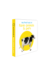 My First Book of Farm Animals & Pets: First Board Book