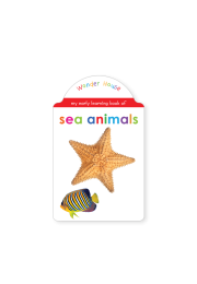 My early learning book of Sea Animals: Attractive Shape Board Books For Kids