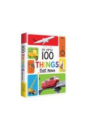 My First 100 Things That Move: Padded Board Books