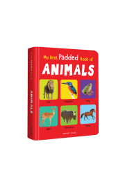 My First Padded Book of Animals: Early Learning Padded Board Books for Children