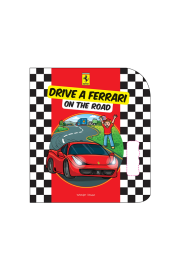 Drive a Ferrari On The Road: Illustrated Board Book For Kids