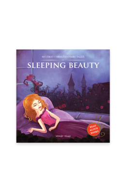 My First 5 Minutes Fairy Tales Sleeping Beauty: Traditional Fairy Tales For Children (Abridged and Retold)