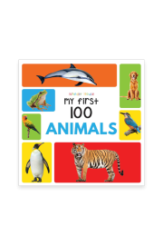 My First 100 Animals : Early Learning  Books for Children