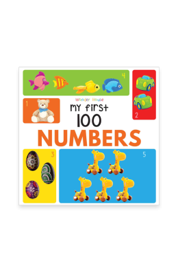 My First 100 Numbers : Early Learning  Books for Children