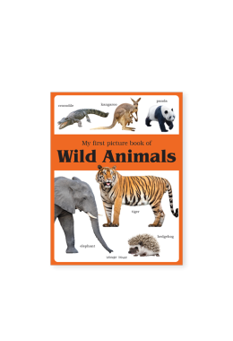 My first picture book of Wild Animals: Picture Books for Children