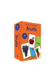 My First Flash Cards Fruits : 30 Early Learning Flash Cards For Kids