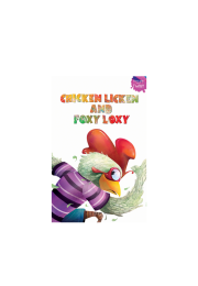 Chicken Licken and Foxy Loxy: Fairytales With A Twist