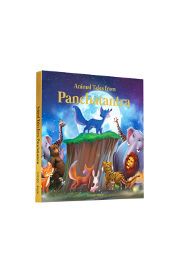 Animals Tales From Panchtantra: Timeless Stories For Children From Ancient India