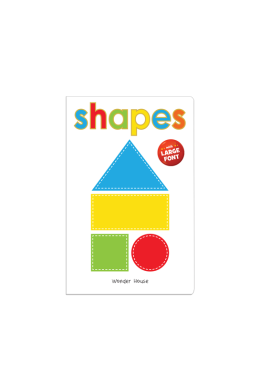 Shapes - Early Learning Board Book With Large Font : Big Board Books Series