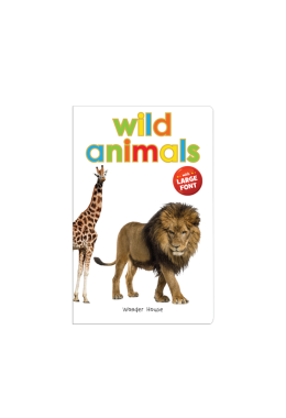 Wild Animals - Early Learning Board Book With Large Font : Big Board Books Series