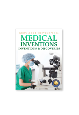 Inventions & Discoveries - Medical Inventions: Knowledge Encyclopedia For Children