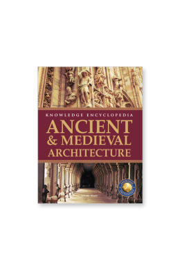 Art & Architecture - Ancient and Medieval Architecture : Knowledge Encyclopedia For Children