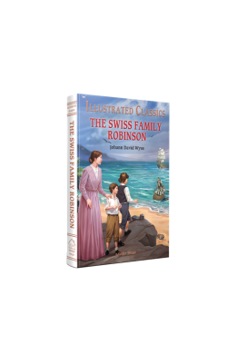 The Swiss Family Robinson: Abridged Novels With Review Questions