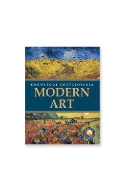 Art & Architecture - Modern Art : Knowledge Encyclopedia For Children